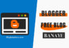 Free blog kaise banaye